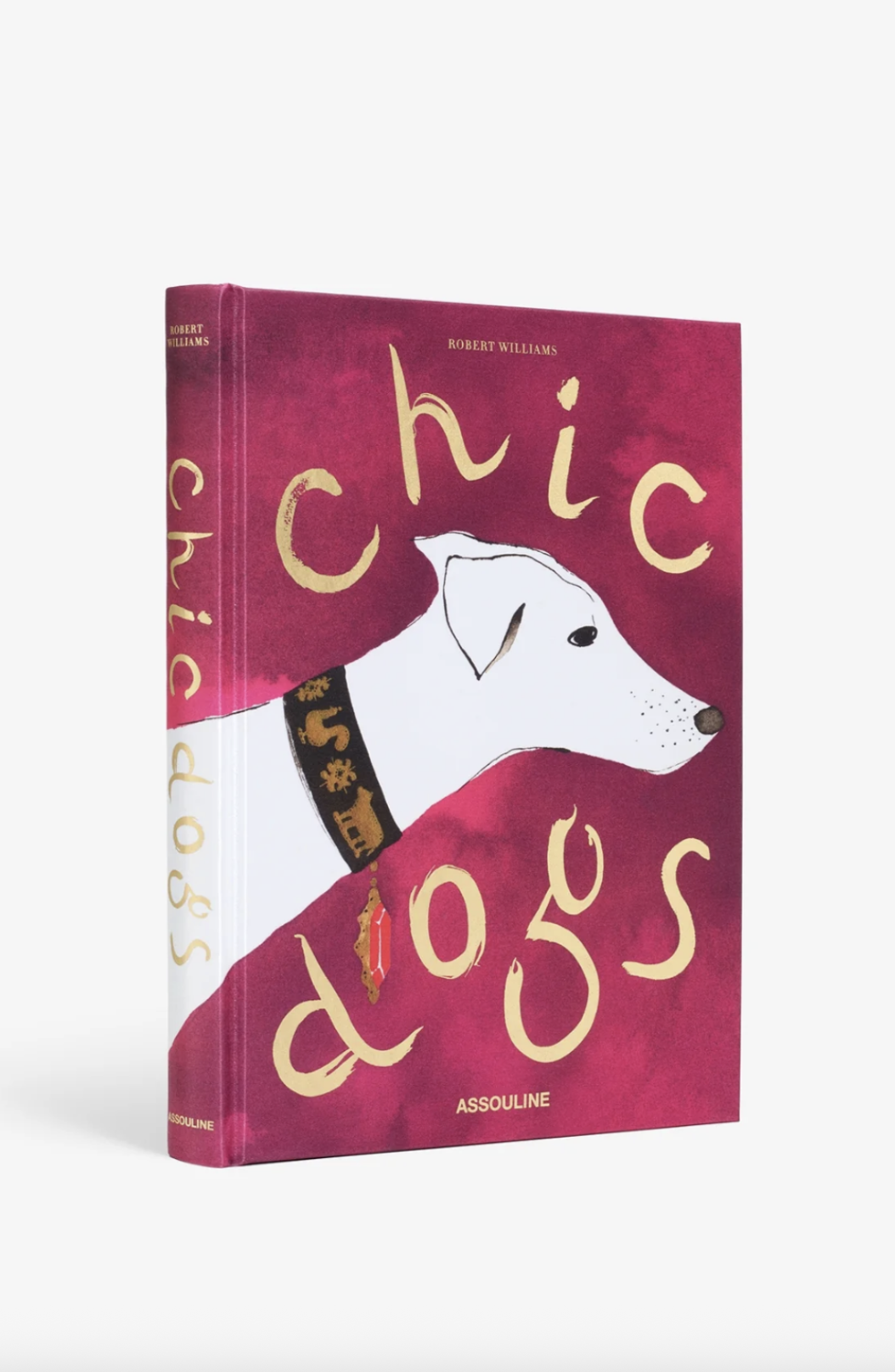 Chic Dogs: A Dog Coffee Table Book